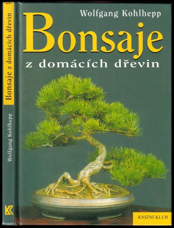 Bonsaje z domácích dřevin