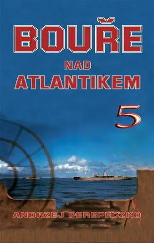 Bouře nad Atlantikem 5