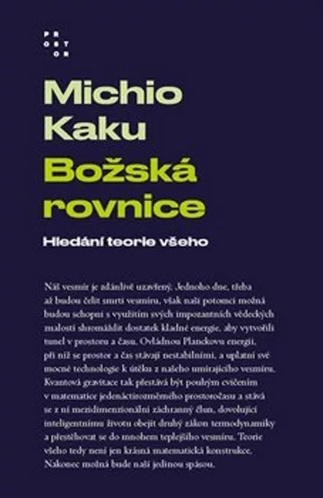Božská rovnice - Hledání teorie všeho