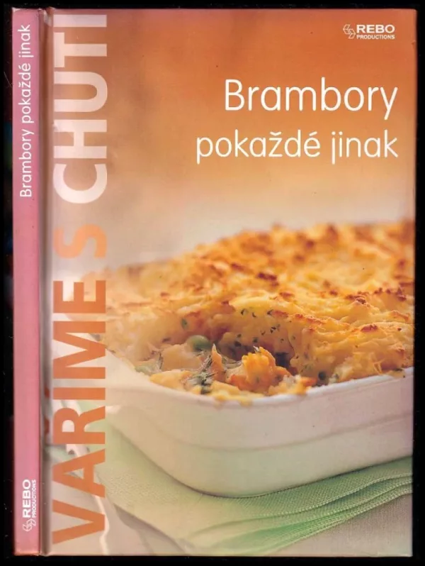 Brambory pokaždé jinak