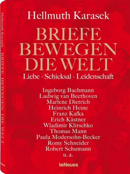 Briefe bewegen die Welt, Bd 2: Liebe, Schicksal, Leidenschaft