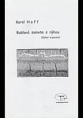 Bublavá samota s rýhou