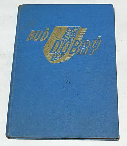 Buď dobrý