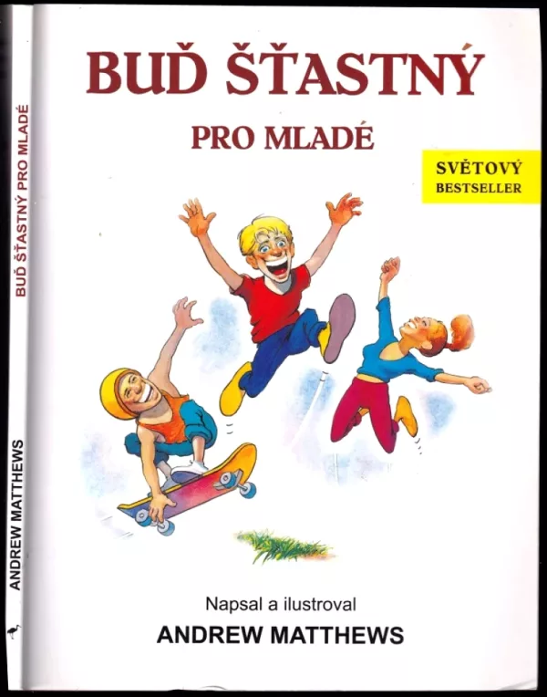Buď šťastný pro mladé