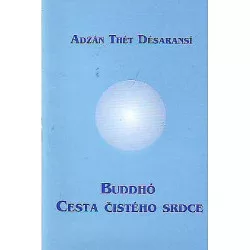 Buddhó - Cesta čistého srdce