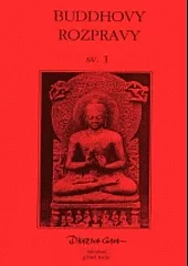 Buddhovy rozpravy. Sv. 1
