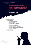 Budeme mít doma spisovatele