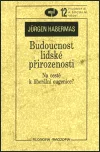 Budoucnost lidské přirozenosti
