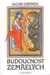 Budoucnost zemřelých