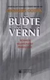 Buďte věrní