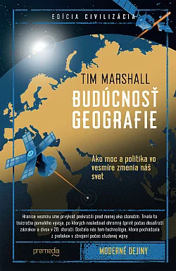 Budúcnosť geografie: Ako moc a politika vo vesmíre zmenia náš svet