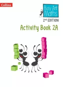Busy Ant Maths Activity Book 2A (2nd Edition)