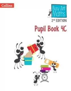 Busy Ant Maths Pupil Book 4C (2nd Edition)
