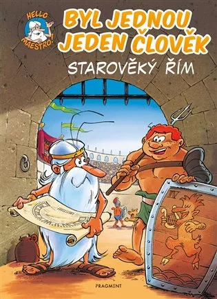 Byl jednou jeden člověk – Starověký Řím