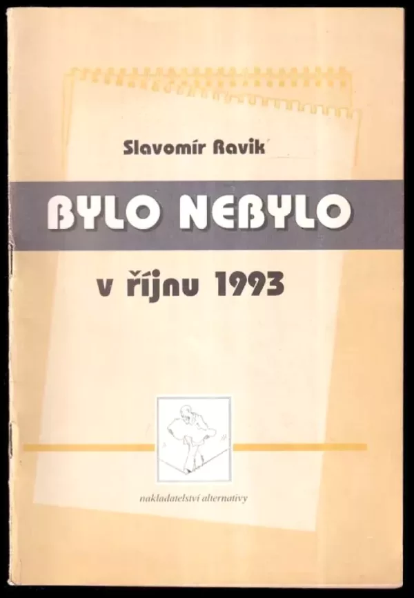 Bylo nebylo v říjnu 1993
