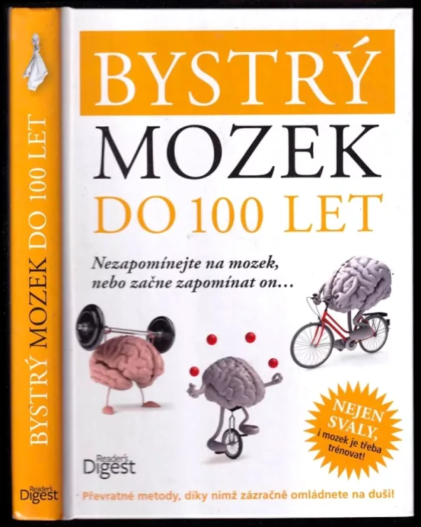Bystrý mozek do 100 let