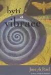 Bytí a vibrace