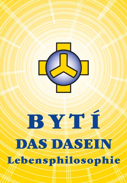Bytí – Das Dasein – Lebensphilosophie