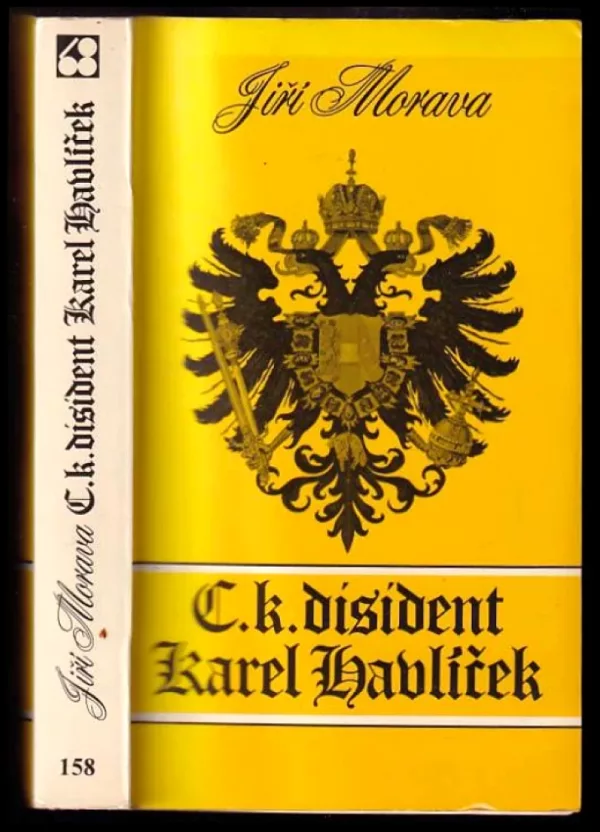 C.k. disident Karel Havlíček
