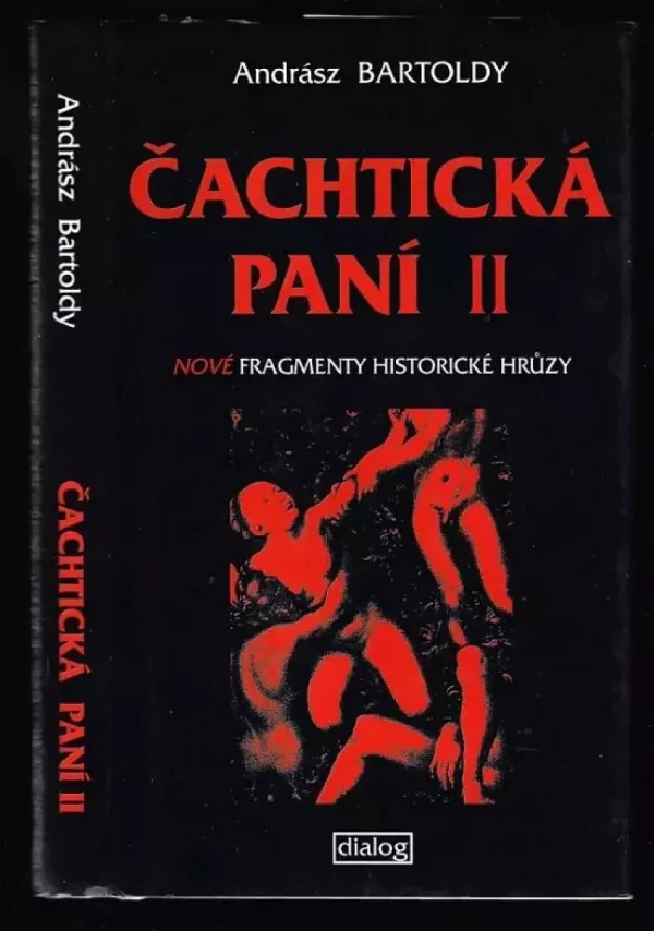 Čachtická paní II - nové fragmenty historické hrůzy