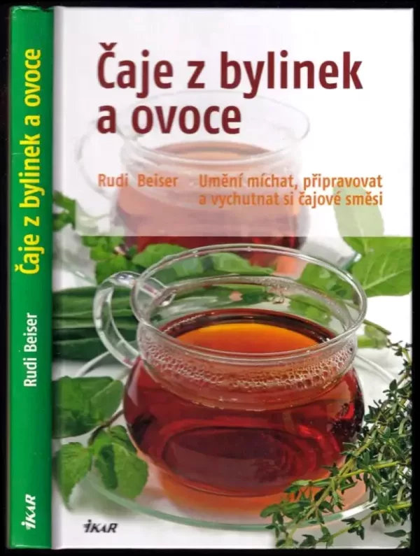 Čaje z bylinek a ovoce