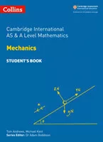 Cambridge Advanced International AS & A Level Mathematics Mechanics Student's Book