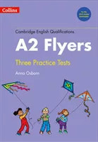 Cambridge English Qualifications Practice Tests for A2 Flyers