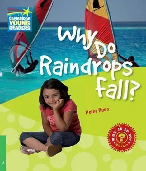 Cambridge Factbooks 3: Why do raindrops fall?