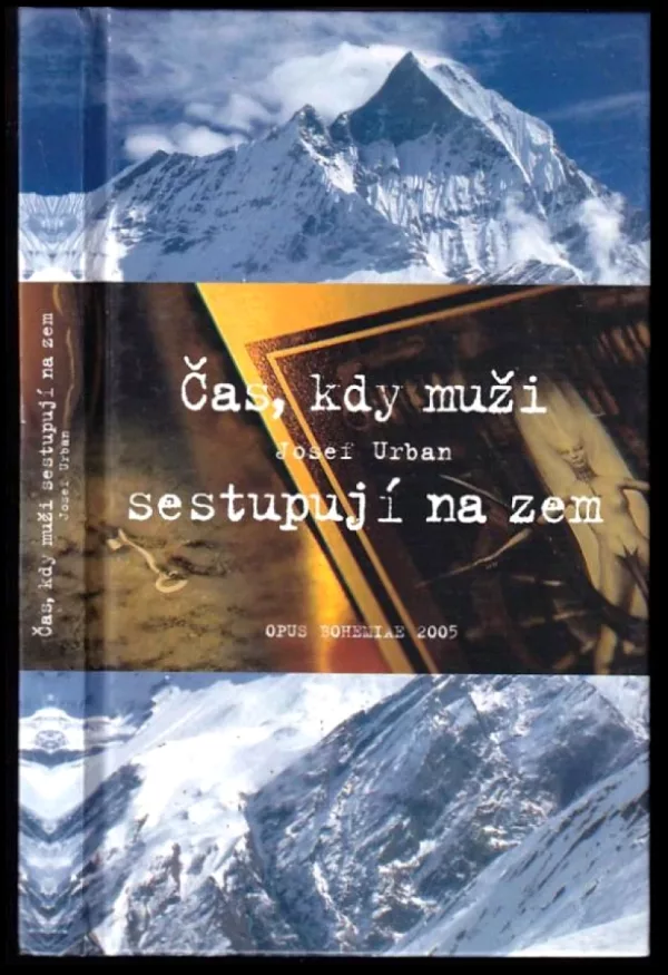 Čas, kdy muži sestupují na zem