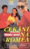 Čekání na Romea