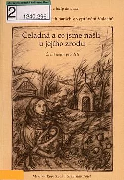 Čeladná a co jsme našli u jejího zrodu