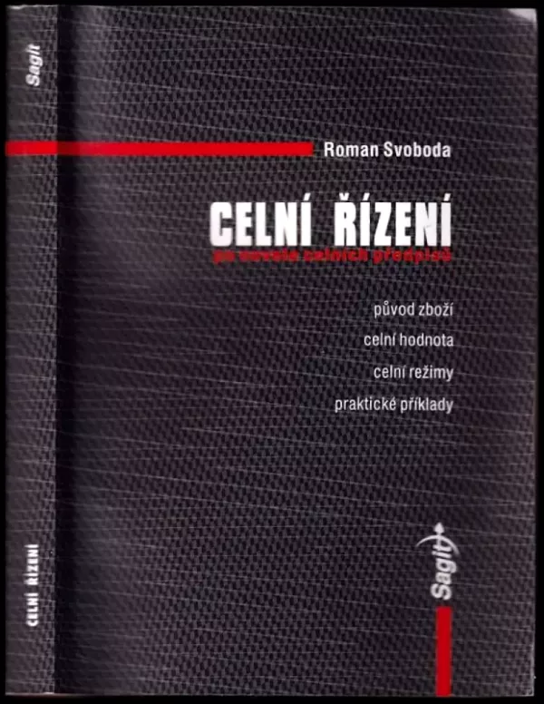 Celní řízení : po novele celních předpisů
