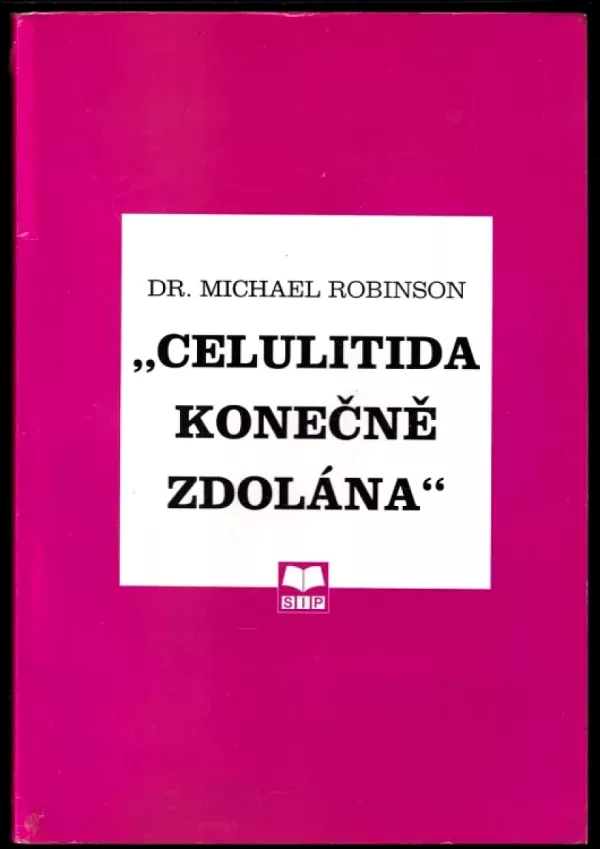 Celulitida konečně zdolána