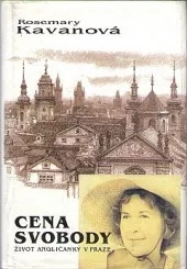 Cena svobody - Život Angličanky v Praze