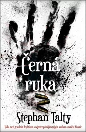 Černá ruka: Válka mezi geniálním detektivem a nejnebezpečnějším tajným spolkem americké historie