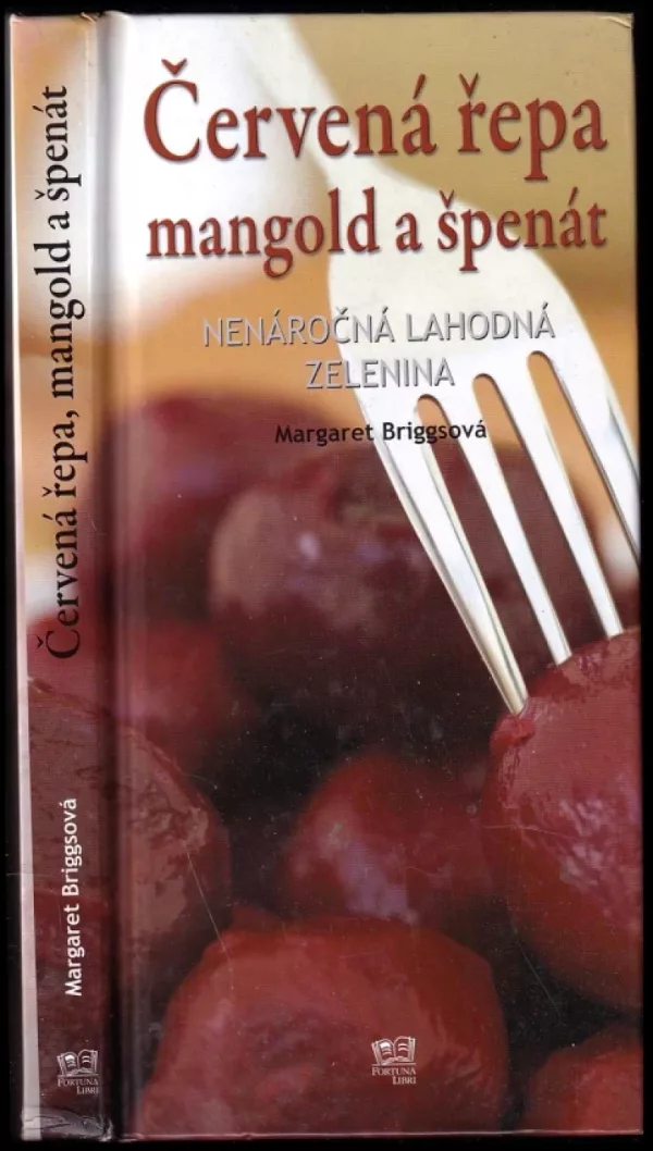 Červená řepa, mangold a špenát