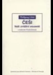 Češi – Naši zvláštní sousedé