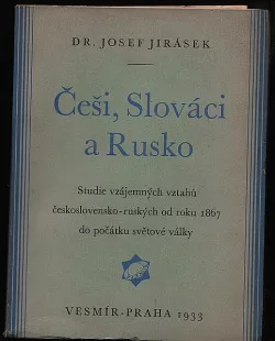 Češi, Slováci a Rusko