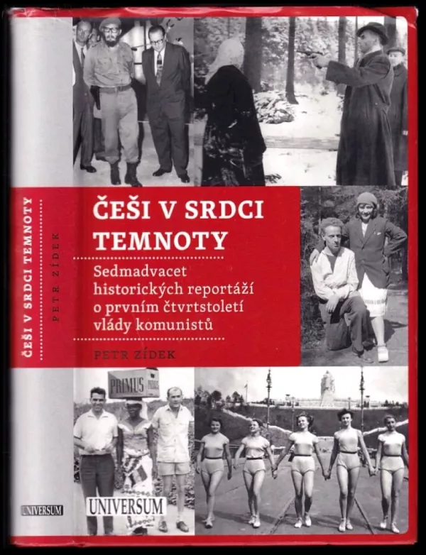 Češi v srdci temnoty