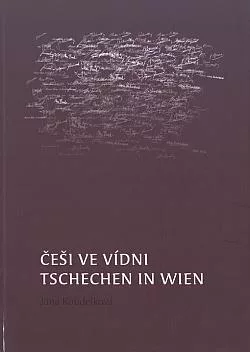 Češi ve Vídni / Tschechen in Wien