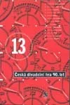 Česká divadelní hra 90. let