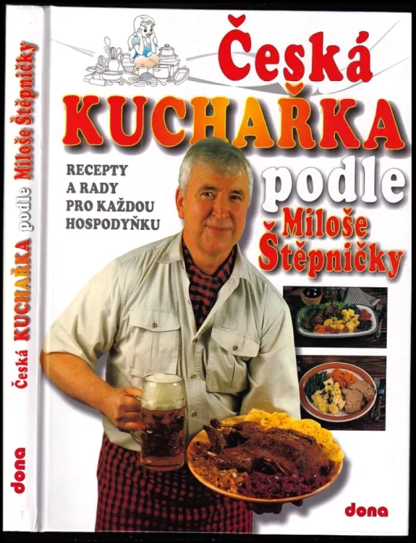 Česká kuchařka podle Miloše Štěpničky