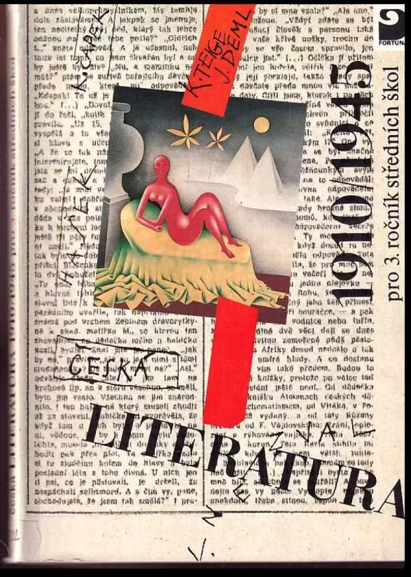 Česká literatura 1910-1945 : pro 3 ročník středních škol : četbou a interpretací.
