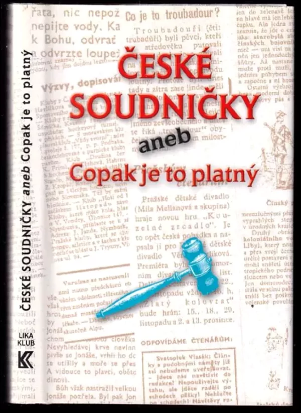 České soudničky, aneb, Copak je to platný