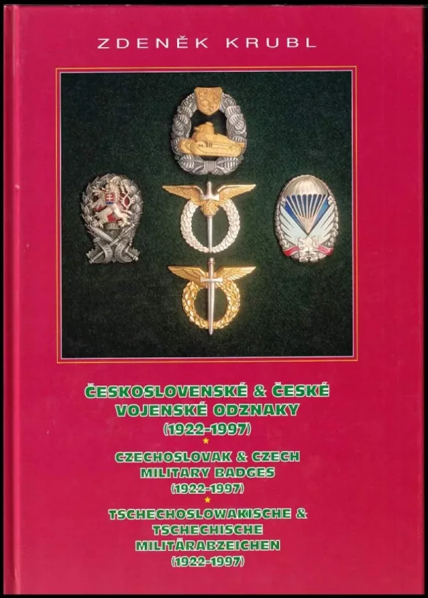 Československé & české vojenské odznaky (1922-1997)