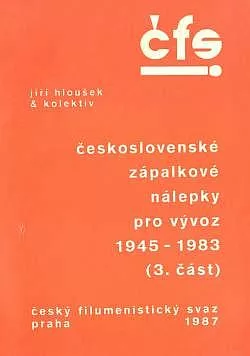 Československé zápalkové nálepky pro vývoz 1945-1983 (3. část)