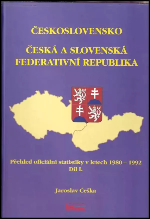 Československo : Česká a Slovenská federativní republika : přehled oficiální statistiky v letech 1980-1992 = Czechoslovakia : Czech and Slovak Fede...