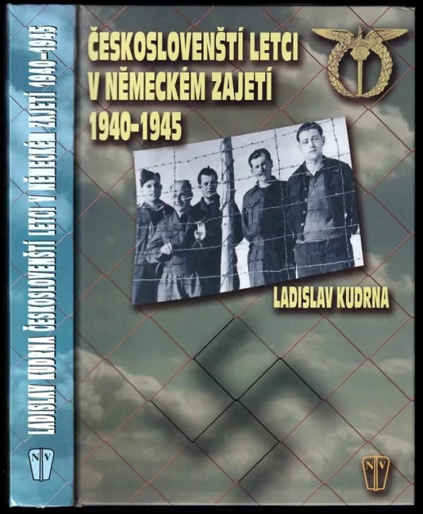 Českoslovenští letci v německém zajetí 1940-1945