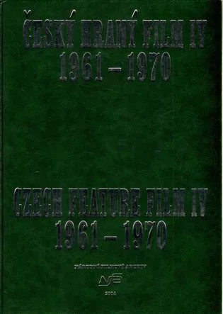 Český hraný film IV. / Czech Feature Film IV. 1961-1970