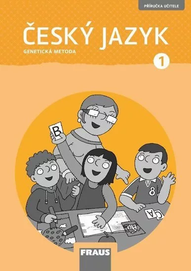 Český jazyk 1 GM - Příručka učitele
